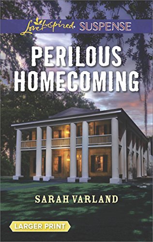 Sarah Varland Perilous Homecoming Large Print 