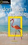 Christopher P. Baker National Geographic Traveler Dominican Republic 3rd Edition 