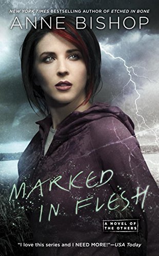 Anne Bishop/Marked in Flesh