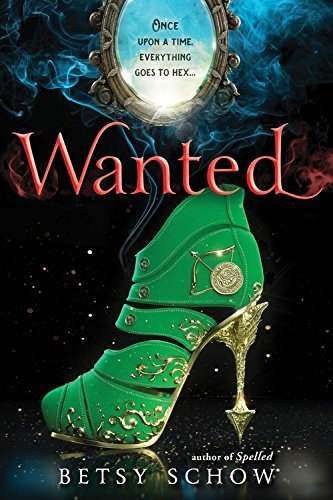 Betsy Schow/Wanted