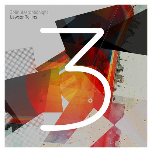 Lawson Rollins/3 Minutes To Midnight
