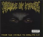 CRADLE OF FILTH/FROM CRADLE TO ENSLAVE
