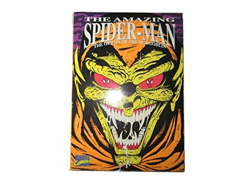 Roger Stern Amazing Spider Man Origin Of The Hobgobli 