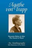Agathe Von Trapp Agathe Von Trapp Memories Before & After The So 