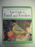 Sally Roth The Bird Friendly Backyard Your Guide To Food And 