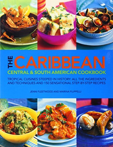 Jenni Fleetwood Caribbean Central & South American Cookbook 