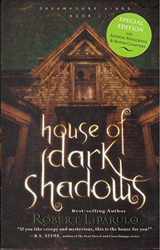 Robert Liparulo/House Of Dark Shadows