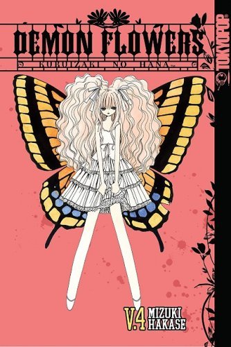 Mizuki Hakase/Demon Flowers, Volume 4: Kuruizaki No Hana