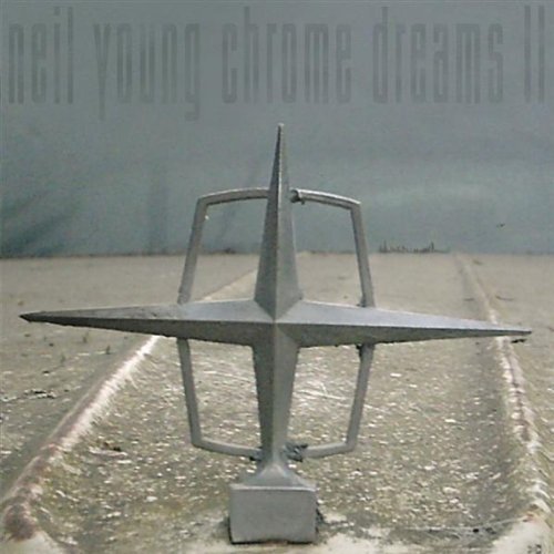 Neil Young/Chrome Dreams Ii