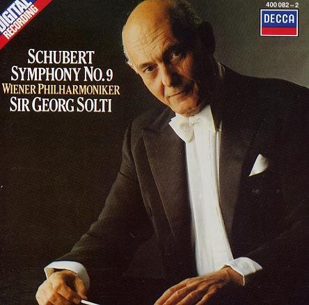 Franz Schubert (1797-1828) Sir Georg Solti Wiener/Schubert: Symphony No. 9 / Sir Georg Solti, Wiener