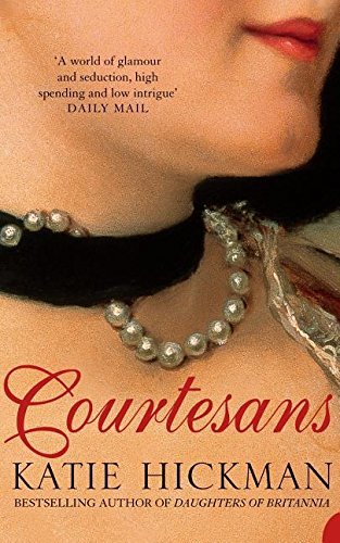 Katie Hickman/Courtesans