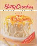 Unknown Betty Crocker Annual Recipes 2006 