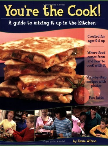 Katie Wilton You're The Cook! 