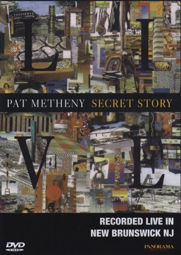 Lyle Mays Pat Metheny Steve Rodby David Blamires M/Pat Metheny: Secret Story - Live In New Brunswick,