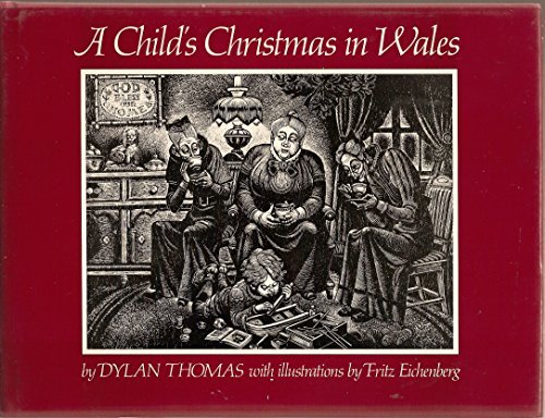 Thomas Dylan Eichenberg Fritz A Child's Christmas In Wales 