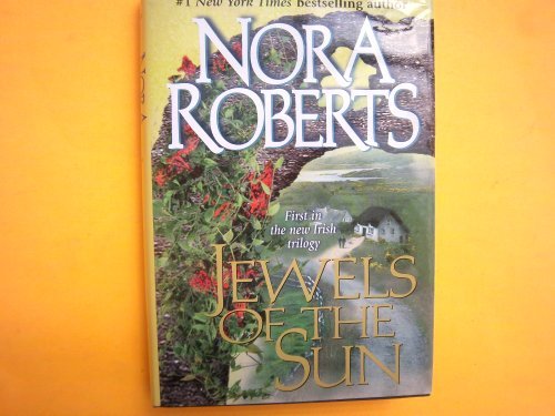Nora Roberts/Jewels Of The Sun@Irish Trilogy
