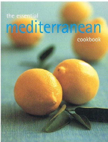 Author Provided No The Essential Mediterranean Cookbook 