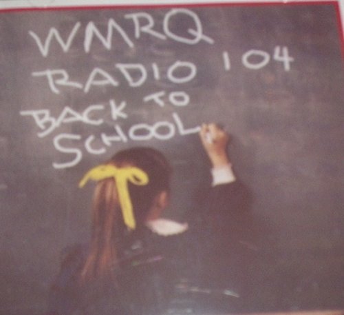 WMRQ Radio 104 Back to School/Wmrq Radio 104 Back To School