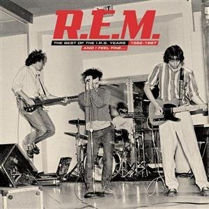 R.E.M./And I Feel Fine...The Best Of The I.R.S. Years 1982-1987 (Collectors' Edition)