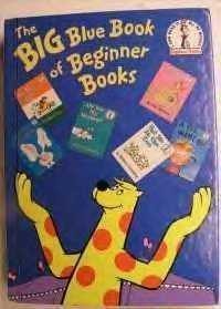 Dr. Seuss/The Big Blue Book Of Beginner Books