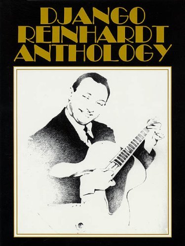 Django Reinhardt Django Reinhardt Anthology Transcribed And Edited 