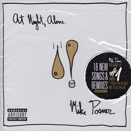 mike posner/At Night Alone