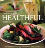 Mary Abbott Hess Essentials Of Healthful Cooking Recipes And Techniques For Wholesome Home Cooking 