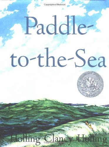 Holling C. Holling/Paddle-To-The-Sea