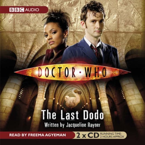 Jacqueline Rayner/Doctor Who@ The Last Dodo