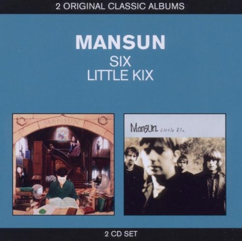MANSUN/CLASSIC ALBUMS-LITTLE KIX/SIX