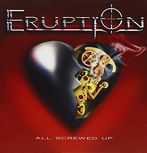 Eruption/All Screwed Up