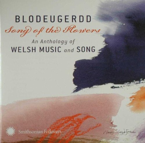 Blodeugerdd Song Of The Flower/Blodeugerdd Song Of The Flower