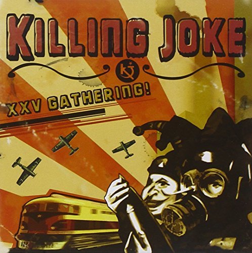 KILLING JOKE/XXV GATHERING: LET US PREY