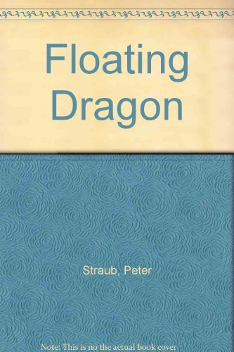 Peter Straub Floating Dragon 