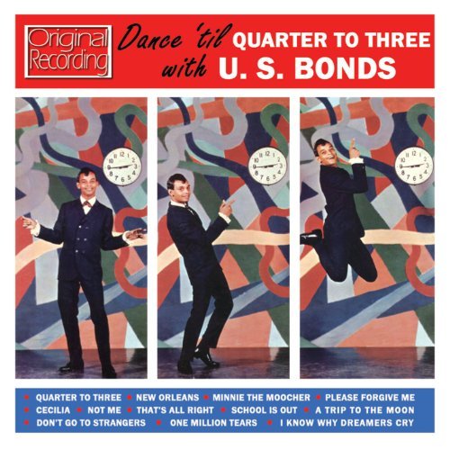 Gary U.S. Bonds/Dance 'Till Quarter To Three@Import-Gbr