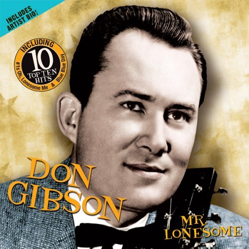 Don Gibson/Mr Lonesome