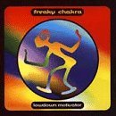 Freaky Chakra/Lowdown Motivator
