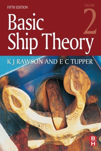 E. C. Tupper Basic Ship Theory Volume 2 0005 Edition; 
