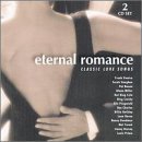Eternal Romance-Classic Lov/Eternal Romance-Classic Love S@Crosby/Cole/Miller/Charles@2 Cd Set