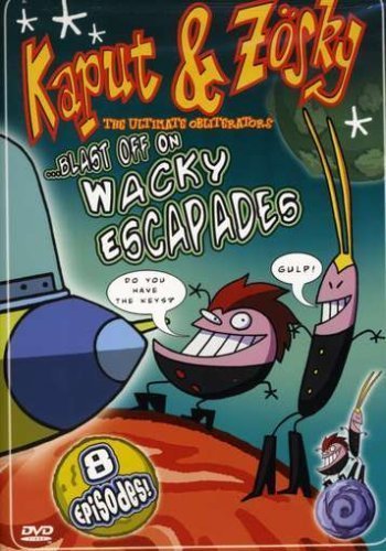 Kaput & Zosky/Blast Off On Wacky Escapades@Clr@Nr