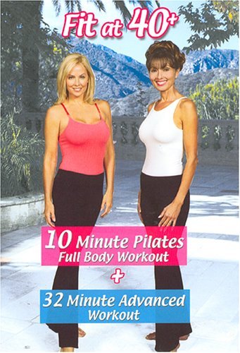 Fit At 40 Plus 10 Minute Pilates & 32 Minute Clr Nr 