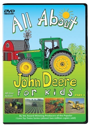 All About John Deere For Kids All About John Deere For Kids Clr Nr 