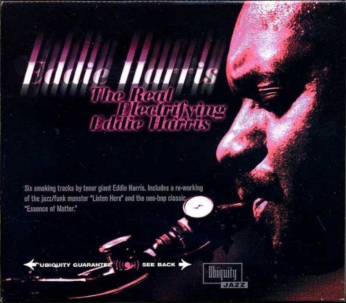 Eddie Harris/Real Electrifying Eddie Harris