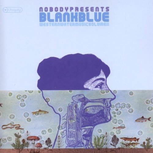 Nobody Presents Blank Blue/Vol. 2-Western Water Music