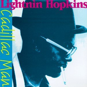 Lightnin' Hopkins/Cadillac Man