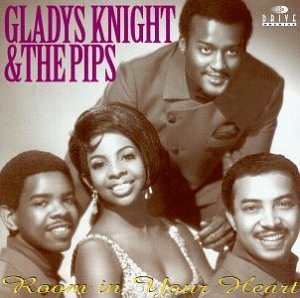 Gladys Knight & The Pips/Room In Your Heart