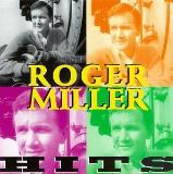 Roger Miller Hits 