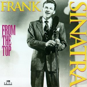 SINATRA,FRANK/FROM THE TOP