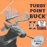 Bananas At Large Vol. 2 Da Turdy Point Buck 