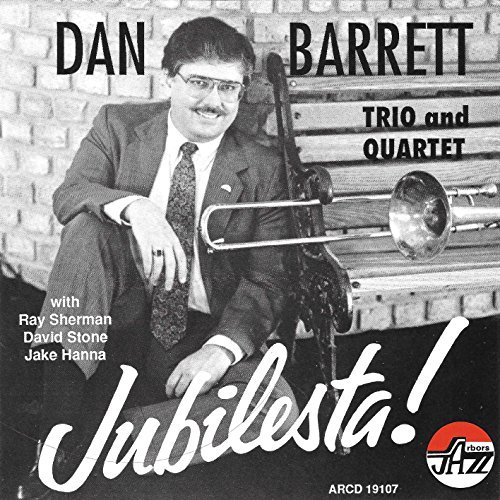 Dan Barrett/Jubilesta